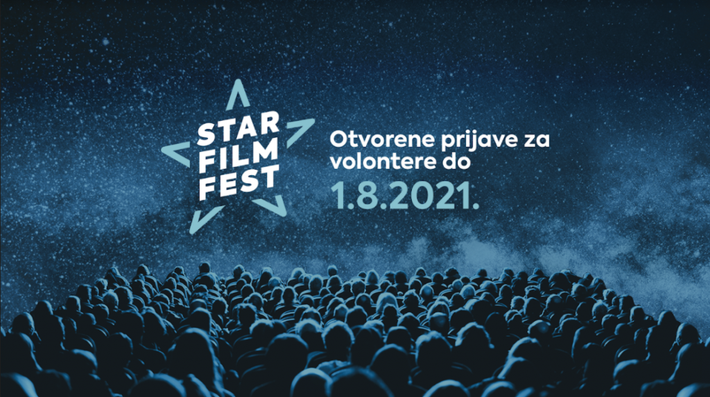 Otvorene Prijave Za Volontere Star Film Festa 2021 Volonterski